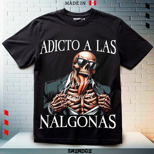 ADICTO A LAS NALGONAS