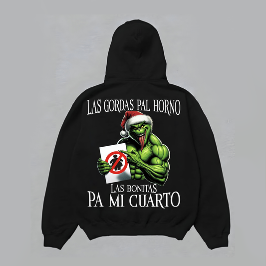 Las gordas pal horno las bonitas pa mi cuarto
